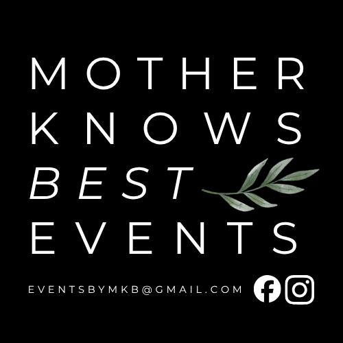 Mother Knows Best Events